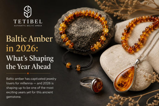 2026 Baltic Amber Trends: Colors, Designs & Sustainability